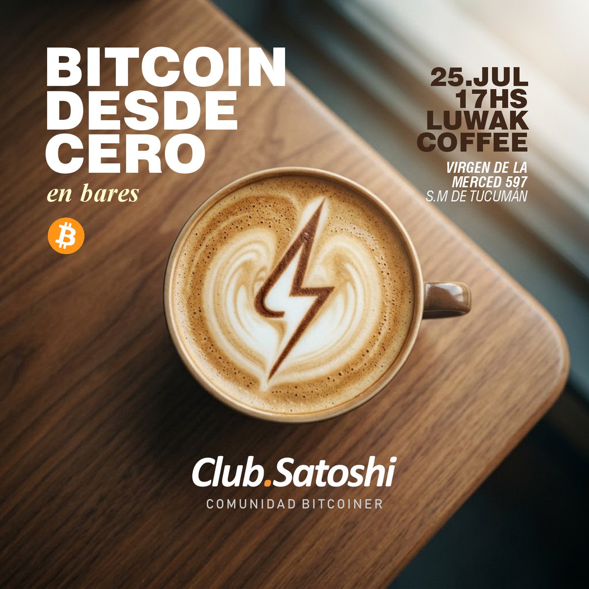 ClubSatoshi_'s tweet photo. BITCOIN DESDE CERO EN BARES ⚡

Arrancamos este sábado con la primera fecha. La idea es simple: tomamos algo y te enseñamos lo básico desde cero! Podés venir solo o con amigos!

🗓️ Sáb. 25 de Julio
🕐 17:00
📍 Luwak Coffee (Virgen de la Merced 597, #Tucuman)

Nos vemos! ⚡☕ https://t.co/tyVhbYAtBw