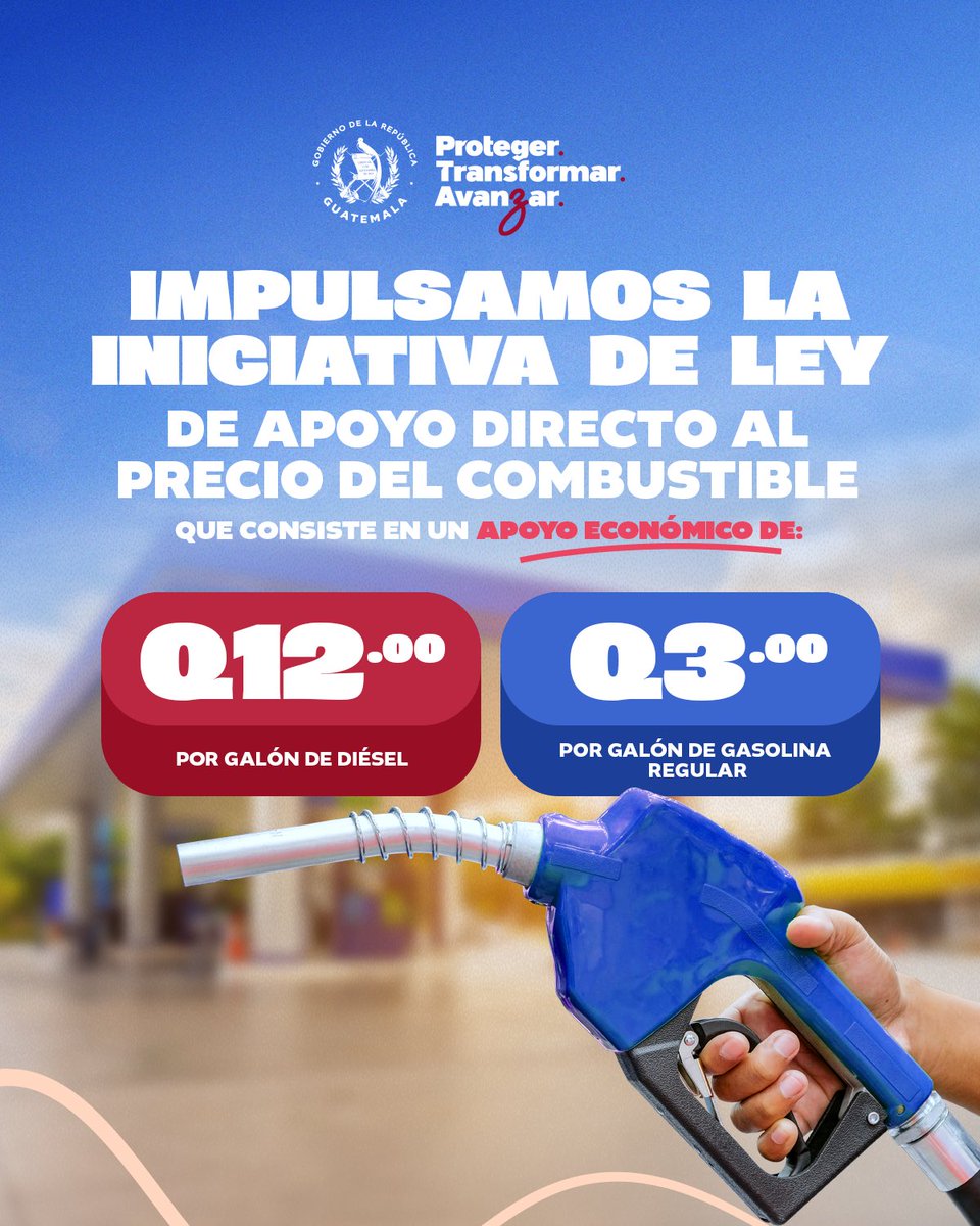 GuatemalaGob's tweet photo. Presentamos una medida pensada para aliviar el impacto del precio del combustible en la vida diaria de las familias guatemaltecas. 🫱🏽‍🫲🏾⛽️ https://t.co/ZrI5Q2GoHH