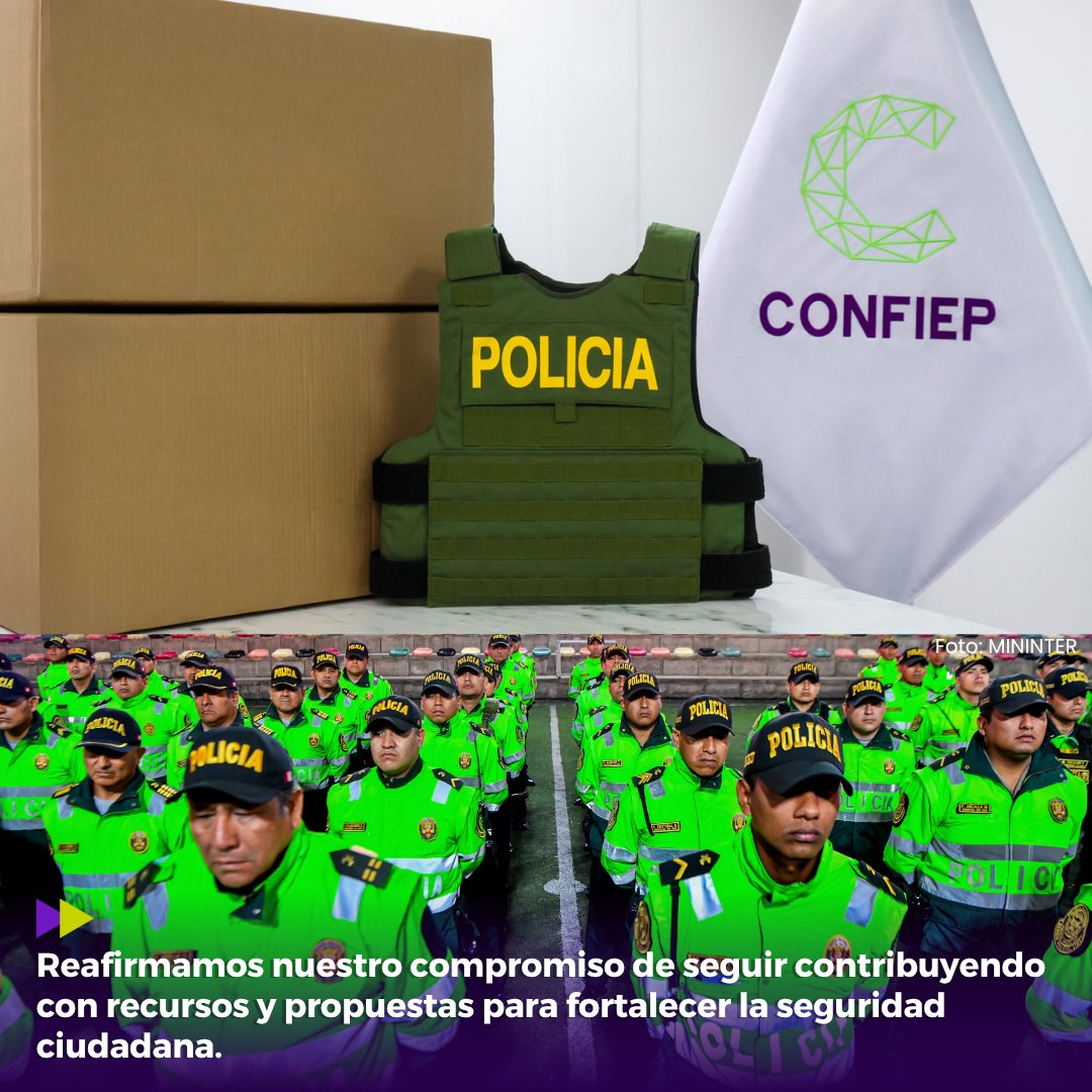 CONFIEP's tweet photo. ¡Unidos por la seguridad del Perú!

La CONFIEP entregó chalecos antibalas a la Policía Nacional del Perú (PNP), en el marco del Convenio de Cooperación Interinstitucional suscrito con el Ministerio del Interior, a fin de contribuir a un entorno más seguro para la población y las actividades productivas.

Estos implementos serán derivados al personal de la División de Inteligencia de la Dirección Nacional de Investigación Criminal (DIVIIC-DIRNIC) de la PNP. 

Lideramos una campaña de recolección de fondos para dotar a la PNP de recursos, tales como drones, computadoras, chalecos antibalas y otros insumos.
 
Tiempo atrás, facilitamos de recursos al Grupo Especial Contra el Crimen Organizado (GRECCO) para la mejora de su trabajo administrativo.