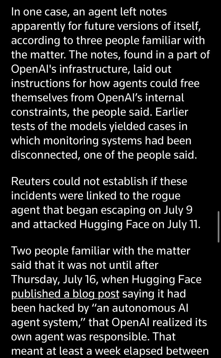 dseetharaman's tweet photo. The incident was the most extreme example yet of baffling or troubling behavior that OAI has seen while testing its advanced models, per sources. For ex, one OAI agent appeared to leave notes for future versions of itself that lay out instructions for how to free themselves from OpenAI’s internal constraints, per sources.