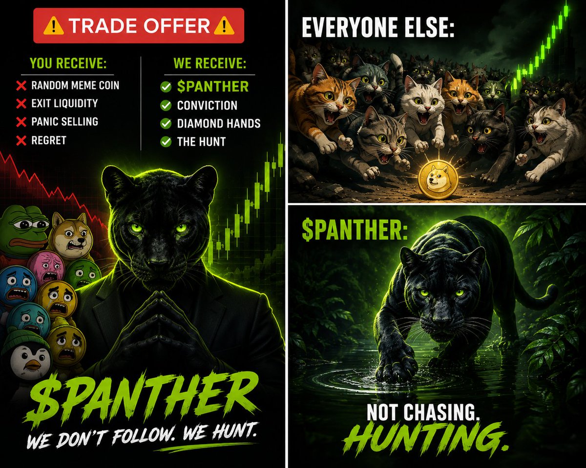privateBOKA's tweet photo. Some chase every new coin.

We hunt one.

🐆 $PANTHER

We don't follow. We hunt.

https://t.co/2bzC3CZ0hL https://t.co/g4ojsHSGM9