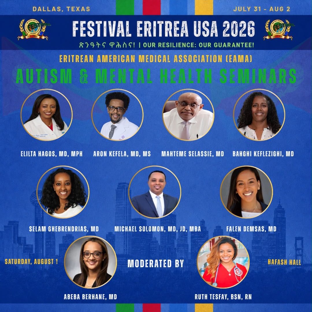 hadnetkeleta's tweet photo. #Autism and Mental Health Awareness seminars will be given by #Eritrean Medical experts at 
#EritreanfestivalUSA2026 ብዝተፈላለዩ ክኢላያት ዝወሃብ ኣስተምህሮታት ጥዕና ኣእሙሮን ኦቲዝምን ኣብ ፈስቲቫል ኤርትራ ሕመኣ። #Eritrea #Festival #MentalHealth https://t.co/DvKqqDTjr3