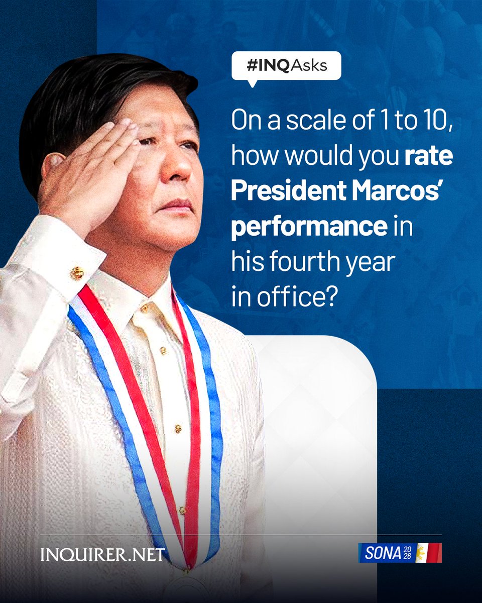 inquirerdotnet's tweet photo. #INQAsks: As President Ferdinand Marcos Jr. enters his fourth year in office, how would you evaluate his performance so far? #SONA2026
Watch our Sona 2026 special coverage on Monday, July 27, here: https://t.co/BPJP0m7nuq https://t.co/7iB8UtOqeh