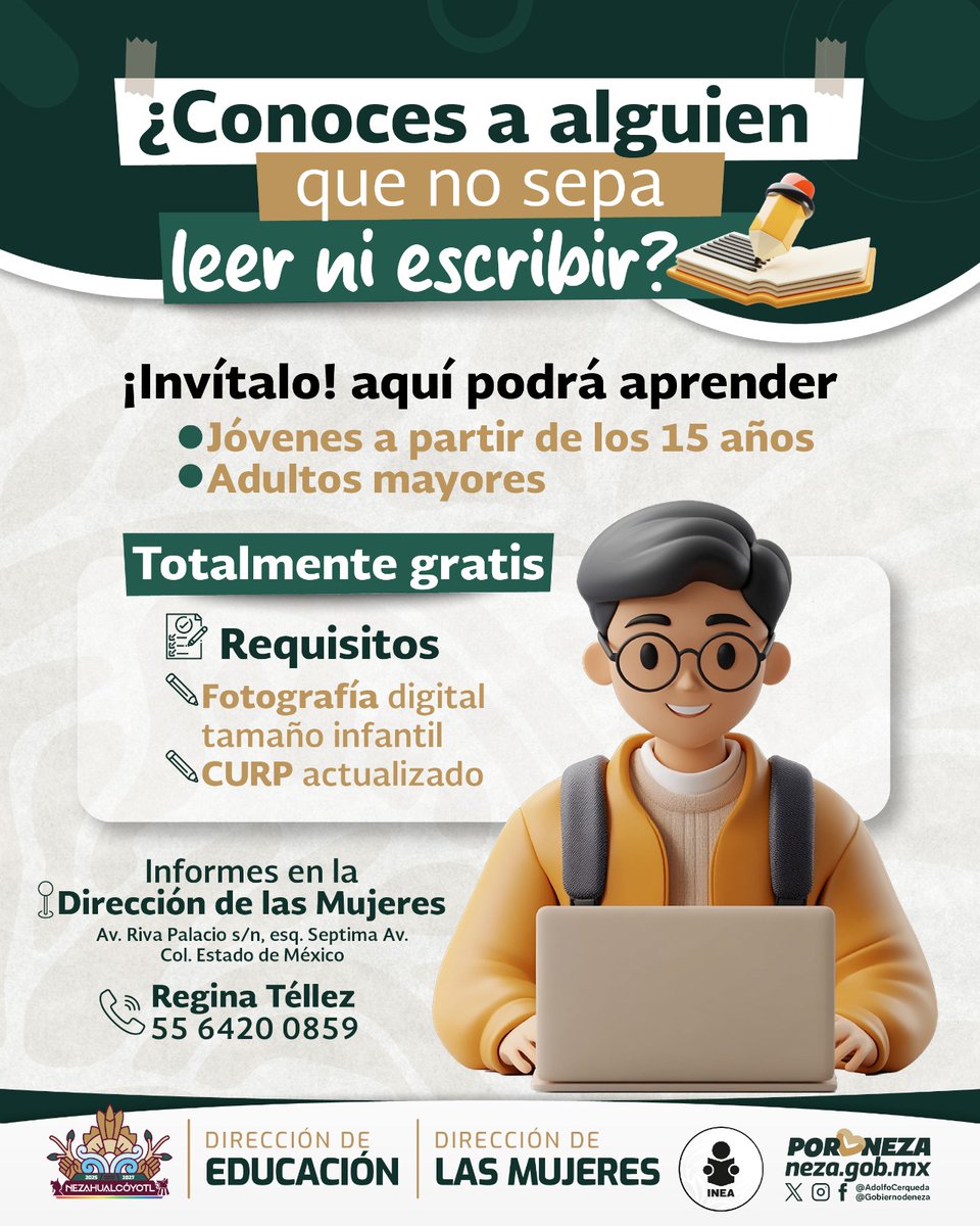 GobNeza's tweet photo. #Educación 📚 | ¿Conoces a alguien que no sepa leer ni escribir? 📝 ¡Esta es su oportunidad!

Comparte esta información, hoy puede ser el inicio de un nuevo camino.

👥 Dirigido a:
✅ Jóvenes desde los 15 años
✅ Personas adultas mayores
☎️ Informes: 55 6420 0859

#PorAmorANeza https://t.co/crblq5DrYf