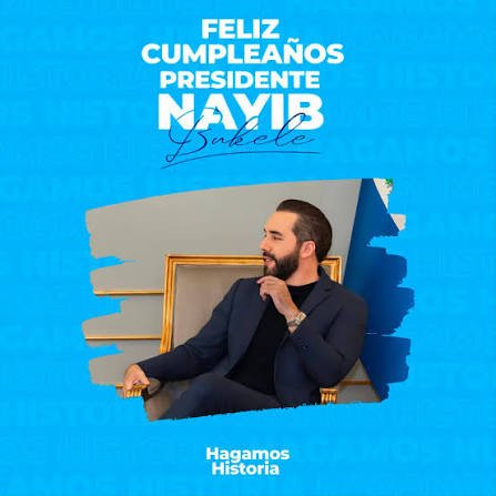MarioAl10000000's tweet photo. Muchas Felicidades en su Cumpleaños Señor Presidente @nayibbukele, que Dios le permita seguir transformado nuestro querido y amado El Salvador 🇸🇻 
y sobre todo derrame abundantes bendiciones sobre usted y su núcleo familiar.
@nuevasideas https://t.co/2lyaDXtuF4