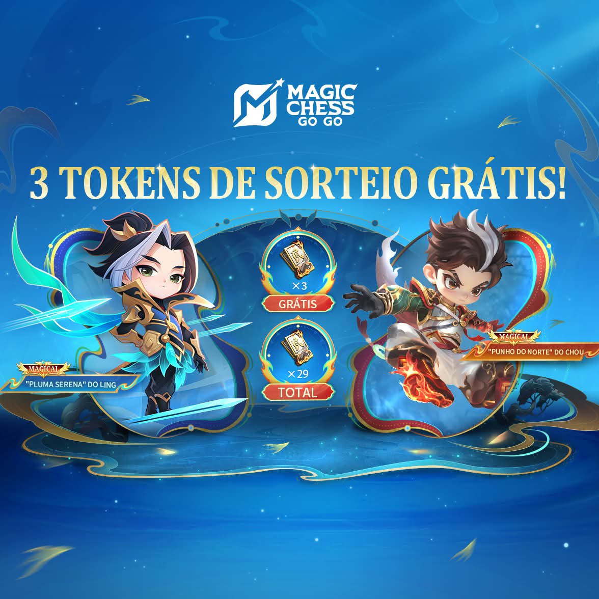 mcggbr's tweet photo. As Skins Mágicas, "Punho do Norte" do Chou e "Pluma Serena" do Ling, retornam de surpresa! Aproveite os bônus adicionais de Token de Sorteio! Complete as tarefas do evento para obter até 29 Tokens de Sorteio!

#MagicChessGoGo
#MCGG
#MCGGSeason6
#S6DawnlightCelebration
#MCGG1ST https://t.co/gDEoQuw7Vd