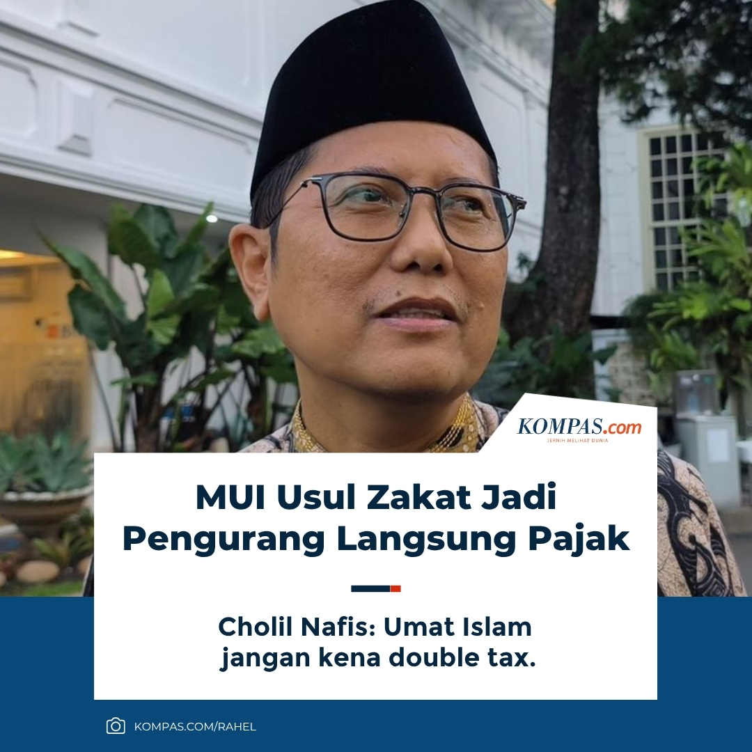 kompascom's tweet photo. MUI Usul Zakat Jadi Pengurang Langsung Pajak 

Baca di https://t.co/m0kvuOIRbS https://t.co/YbnpMJga9A