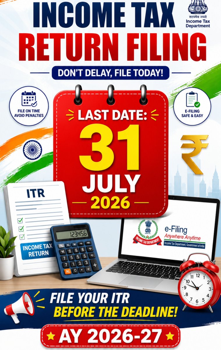 Fincrop24's tweet photo. Income Tax Return Filing Last Date 2026 | ITR Last Date 31 July 2026 | AY 2026-27 | ITR Filing Update

#ITR2026 #IncomeTaxReturn #ITRFiling #IncomeTax #AY202627 #TaxUpdate #ITRLastDate #India #Finance #TaxNews https://t.co/75VUmHYvVA