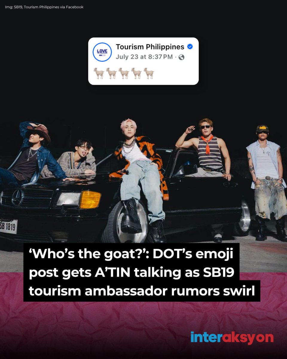 interaksyon's tweet photo. WHO’S THE GOAT? 🐐👀

The Department of Tourism (DOT) has once again stirred speculation among P-pop fans after its official marketing page shared a post featuring five goat emojis, prompting online users to connect the cryptic message with SB19.

Read: https://t.co/dRckgmiyKo https://t.co/8qerI4e1Or