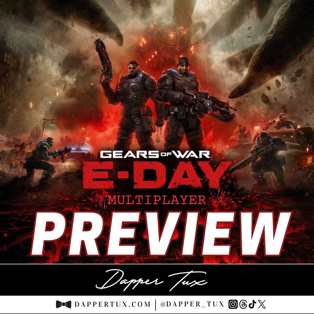 Dapper_Tux's tweet photo. Big thanks to @XBOX &amp; @CoalitionGears for the invite to check out the Gears of War: E-Day Multiplayer Preview this week. ⚙️ 

Into the final hour now. ⏳ 

Drop any Qs below 👇

Stay tuned for my full impressions on July 30th at 9:00 AM ET / 6:00 AM PT.

#Xbox #GearsofWar https://t.co/RnU34aAnvM