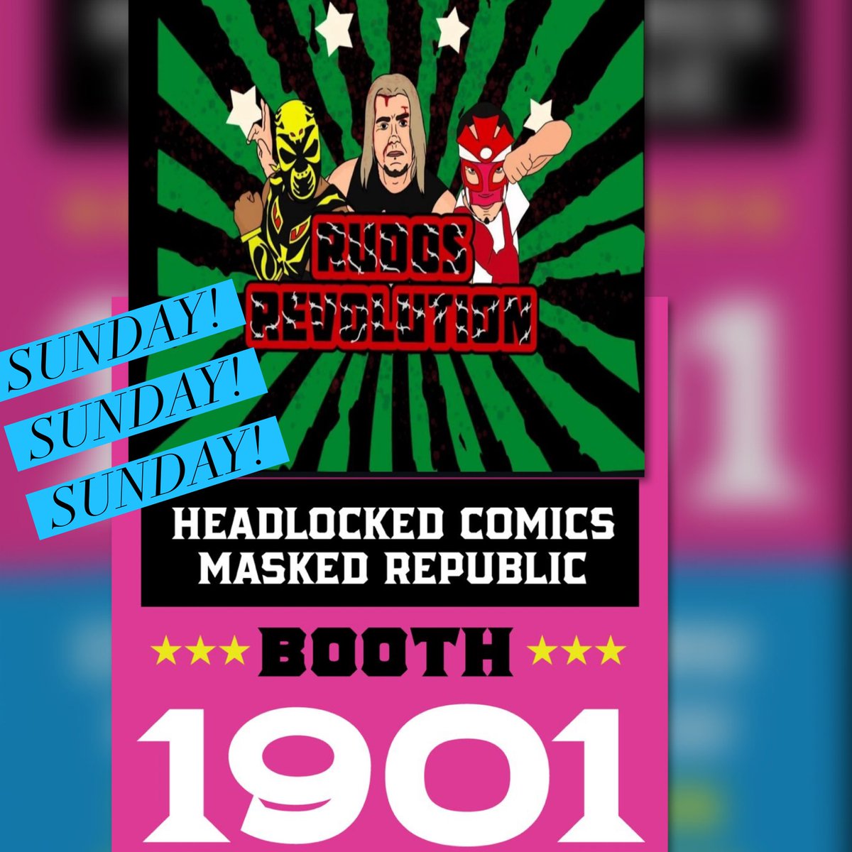 maskedrepublic's tweet photo. SUNDAY! 12-5 don’t miss the special Rudos Revolution pop up inside the @HeadlockedComic &amp; Masked Republic booth - wrestling and horror memorabilia and masks from Ron Rivera @RonRiv3 founder of the Rudos Dojo and Revolution Pro Wrestling. https://t.co/0f9nAduYZQ