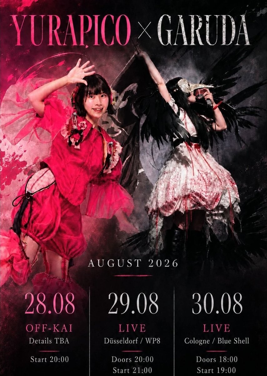 GARUDA_info's tweet photo. 【#GARUDA降臨 Schedule】

🦇8/15(sat)都内予定あり

🦇8/19(wed)東高円寺二万電圧
https://t.co/xHKeEKMBfY

🦇8/27(tsu)Willemeen, Arnhem🇳🇱
🎟️https://t.co/Ru16ZlbWqw
🌟VIP➢https://t.co/xhZZjRyr73

🦇8/28(fri)-30(sun)Germany🇩🇪
🎟️https://t.co/RZO9tFRYun https://t.co/t6O7i6HtMu
