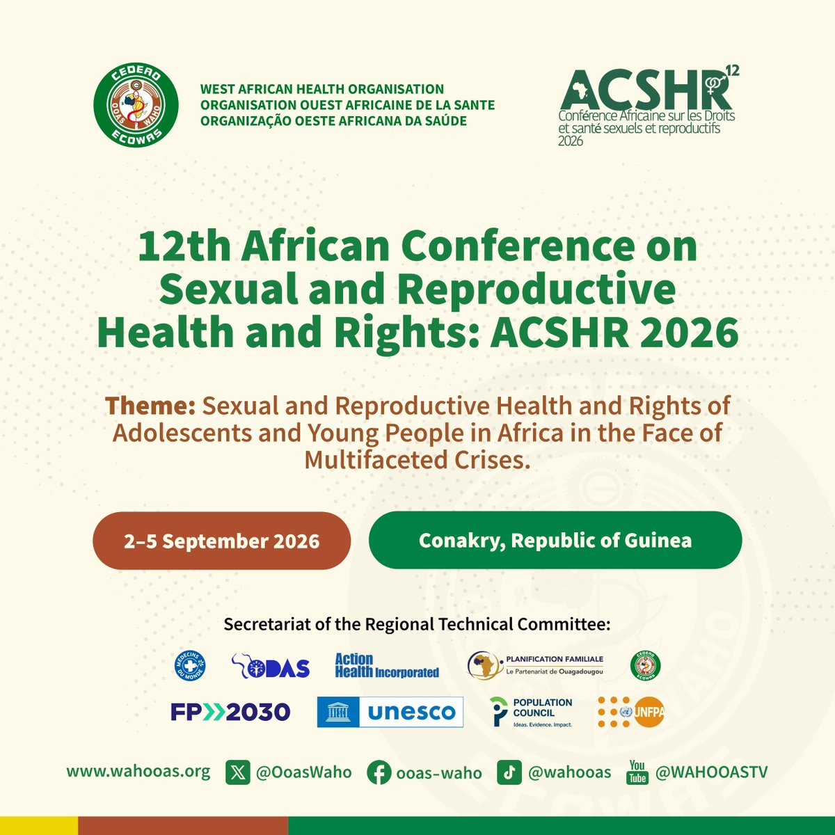OoasWaho's tweet photo. 📢 Join us in Conakry for ACSHR 2026!

The West African Health Organisation (@OOASWAHO) is pleased to co-chair the Technical Organising Committee of the 12th African Conference on Sexual Health and Rights, taking place from 2 to 5 September 2026 in Conakry, Republic of Guinea.

Held under the leadership of the Minister of Health of the Republic of Guinea, this edition will focus on the theme: “ Sexual and Reproductive Health and Rights of Adolescents and Young People in Africa in the Face of Multiple Crises ”

Policymakers, researchers, health professionals, civil society organisations, partners and young people will come together to exchange knowledge, share experiences and advance practical solutions.

🔗 Pre-registration is now open at https://t.co/n4yFaRuV46

#ACSHR2026 #WAHO #OOAS #SRHR #YouthHealth #AfricaHealth #AfricanYouth #Guinea #Conakry2026