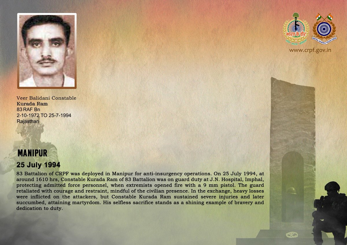 crpfindia's tweet photo. DG and all Ranks of #CRPF pay solemn tribute to Ct/GD Kurada Ram of 83 Bn, who made the supreme sacrifice while bravely combating insurgents during guard duty in Imphal, Manipur on 25 July 1994. #CRPF salutes the braveheart and pledges never to let his sacrifice go in vain.

#LestWeForget
🇮🇳 #Bharat_Ke_Veer 🇮🇳