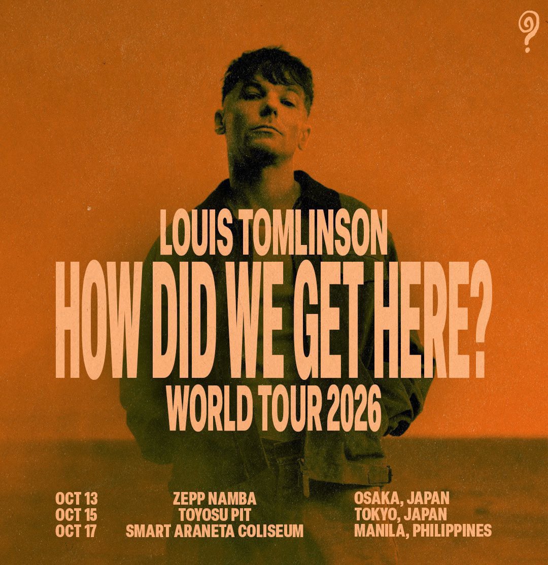 TEAMLOUISPH's tweet photo. THE NORTH AMERICAN LEG OF HOW DID WE GET HERE? TOUR HAS COME TO AN END. 

ASIA, WE’RE NEXT!! 

Louis Tomlinson: How Did We Get Here? World Tour 2026
📅 October 17, 2026
📍 Smart Araneta Coliseum

Get your tickets on these dates:
Artist Presale: July 27, 10AM – July 28, 10AM
➡️ Sign up at https://t.co/vPuuq0zeFw
Mastercard Presale: July 28, 12PM – July 29, 12PM
➡️Use your Mastercard at https://t.co/7OZlqCz1Pg for early access
LNPH Presale: July 29, 2PM – 11:59PM
➡️Create an account or log in at https://t.co/sAVJVlnAeW to access the presale
General Onsale: July 30, 12PM onwards
➡️Via https://t.co/9osENHSjOY and Ticketnet outlets

#LouisTomlinsonInManila