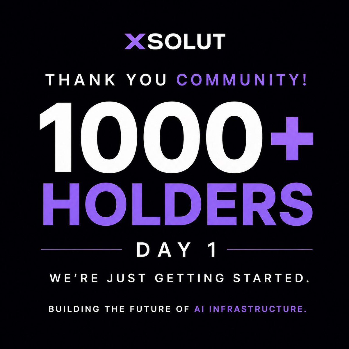 XSolutAI's tweet photo. In less than 24 hours we hit 1000+ holders! 

We’re just getting started. https://t.co/fm71B9oeTg