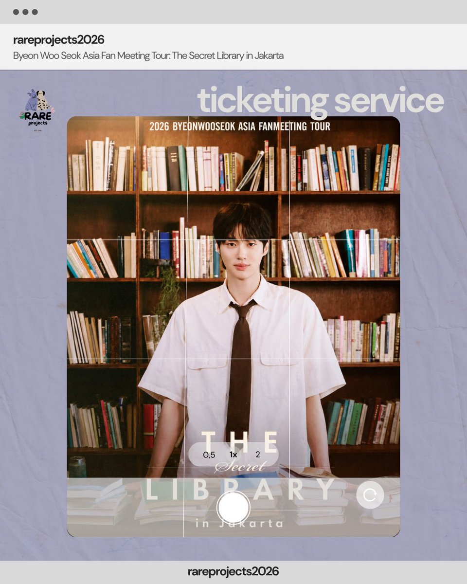 Rareprojects_'s tweet photo. [OPEN JASTIP / TICKETING SERVICE —2026 ByeonWooSeok Asia Tour <The Secret Library> in JAKARTA]✨by Rareprojects_

🏷️FEE START FROM 300K/TIX 

BOOKSLOT 25K/TIX!! (incfee)
Data Pribadi ✅
Self Payment ✅

dm if u interest! 📩

t. jaswar jastip byeonwooseok jkt https://t.co/mbSIp3Ynnm