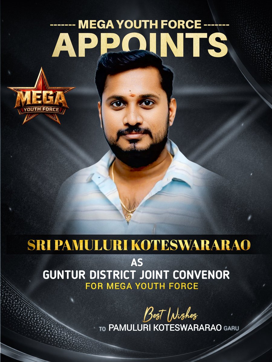 MYFOffl's tweet photo. Warm Congratulations to PAMULURI KOTESWARA RAO @koticherry69 on being Elected as GUNTUR DISTRICT JOINT  CONVENOR of the Mega Youth Force – Andhra Pradesh 

Wishing you success and strength in your new role.

#MegaYouthForce https://t.co/H8xhQykPAt