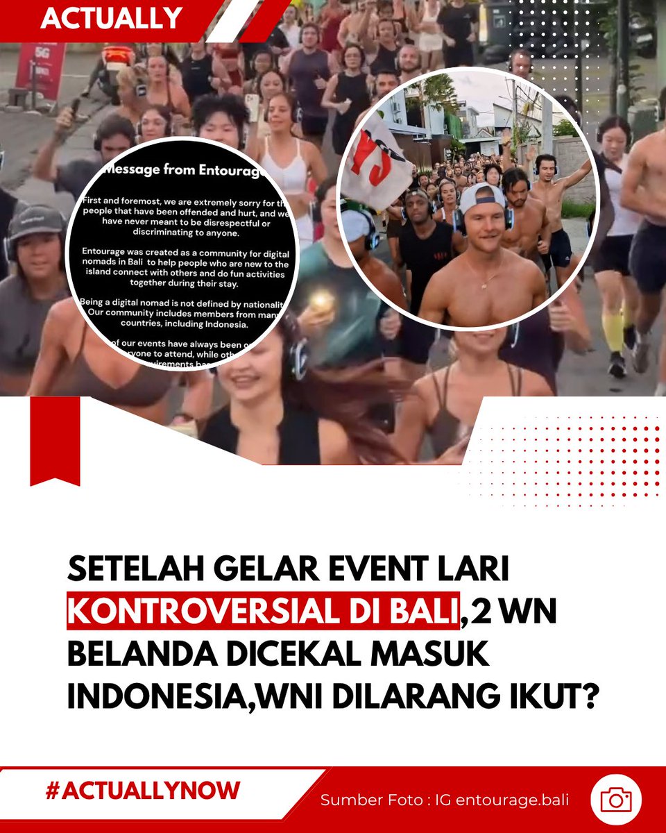 actually_id's tweet photo. Dua WN Belanda dicekal masuk Indonesia oleh Ditjen Imigrasi usai diduga menyelenggarakan event lari Entourage Run di Canggu, Bali. 

Kegiatan itu menjadi kontroversi dan viral setelah muncul dugaan peserta WNI ditolak.

#bali #viral #WNA #run #actuallynow https://t.co/zwjVdIZLpb