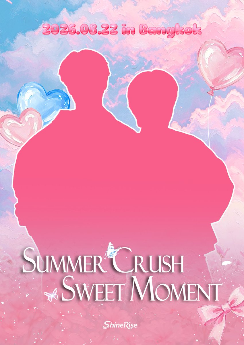 Shinerisecc's tweet photo. 夏日心动，甜蜜相逢｜Summer Crush, Sweet Moment
把漫长等待与满心欢喜，定格在盛夏晚风之间，
这份属于你的甜蜜时刻，共同奔赴暹罗七夕之约！
Long waits, full joys,
Captured in summer crush
Sweet moment in Bangkok
💞🐻🎮 https://t.co/PQN11s2FHr