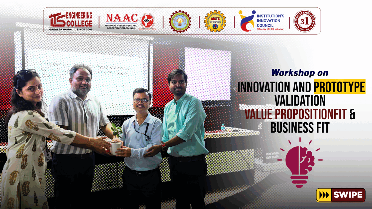 ITSEngggn's tweet photo. IIC @ITSEngineering successfully organized a workshop on “Innovation &amp; Prototype Validation, Value Proposition Fit &amp; Business Fit on 24 July 2026. https://t.co/BxCgEukMIC