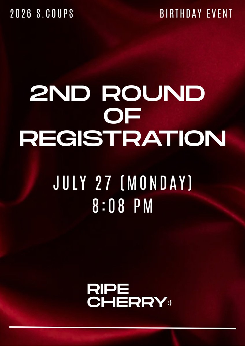 scoups_phil's tweet photo. 🍒 CHERRY ALERT! 🍒

Sad you didn't get slots for RIPE CHERRY IN MANILA during the first round? You asked, we answered! 

📣 SECOND ROUND OF REGISTRATION will happen on JULY 27, MONDAY (8:08 PM) 

To ensure that your submissions will not be void and your slots will be confirmed, please take note of the following reminders: 

✅ Make sure you're following @scoups_phil on X/Tiktok/IG AND Sumu on IG (@sumuph_) or Tiktok (@sumuph) 
✅ Submit your proofs of following both accounts in one single screenshot. Ensure that TIMESTAMP IS VISIBLE and capture the entire screen. 
✅ Full name: kindly input your FIRST NAME and LAST NAME and ensure that it will match the name in the ID you will be presenting to us when claiming your exclusive kit.
✅ Double-check your submission before you click 'Submit'. Typographical errors will not be considered. 
✅ Duplicate entries will automatically be VOID.

No considerations will be given. All form responses shall serve as your FINAL SUBMISSIONS. Available slots will be provided in a separate post for your reference.

Good luck and we can't wait to celebrate SCOUPS' birthday with you soon! 🌟

💬 If you have concerns or clarifications, feel free to send us a message and we'll get back to you as soon as we can.

𝗥𝗜𝗣𝗘 𝗖𝗛𝗘𝗥𝗥𝗬 𝗜𝗡 𝗠𝗔𝗡𝗜𝗟𝗔
𝘈 𝘊𝘰𝘮𝘦 & 𝘎𝘰 𝘚𝘊𝘖𝘜𝘗𝘚 𝘉𝘪𝘳𝘵𝘩𝘥𝘢𝘺 𝘌𝘷𝘦𝘯𝘵 by @OptUScoups with @scoups_phil

🗓️ August 8–9, 2026
⏰ 12:00 PM – 4:00 PM
📍 Sumu Cafe & Creative Spaces, España, Manila

#RIPECHERRYinMANILA
#RIPECHERRYMNL
#Ripe_Cherry @RipeCherry2026