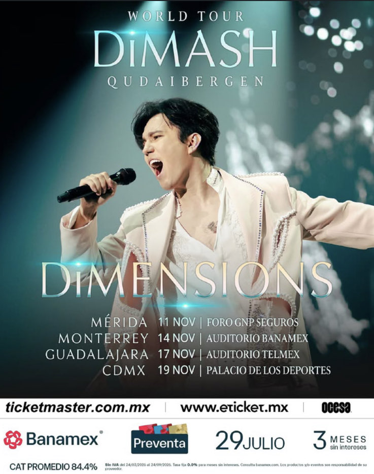 Gaby_FMP's tweet photo. DiMensions in Mexico 🇲🇽 2026 🤩🔥🔥🔥

#Music #Concert 

Tickets 🎟️👇
https://t.co/GXtwBPAeu8

https://t.co/6l2buvcPL0

©️ #Dimash News 
Watermark 

✨🕊

THE MOST BEAUTIFUL VOICE 

#DimashQudaibergen 💜
#Aqerke #Gashyqtyq #Samgau #Samal 

@dimash_official https://t.co/PFWz5LlGTH