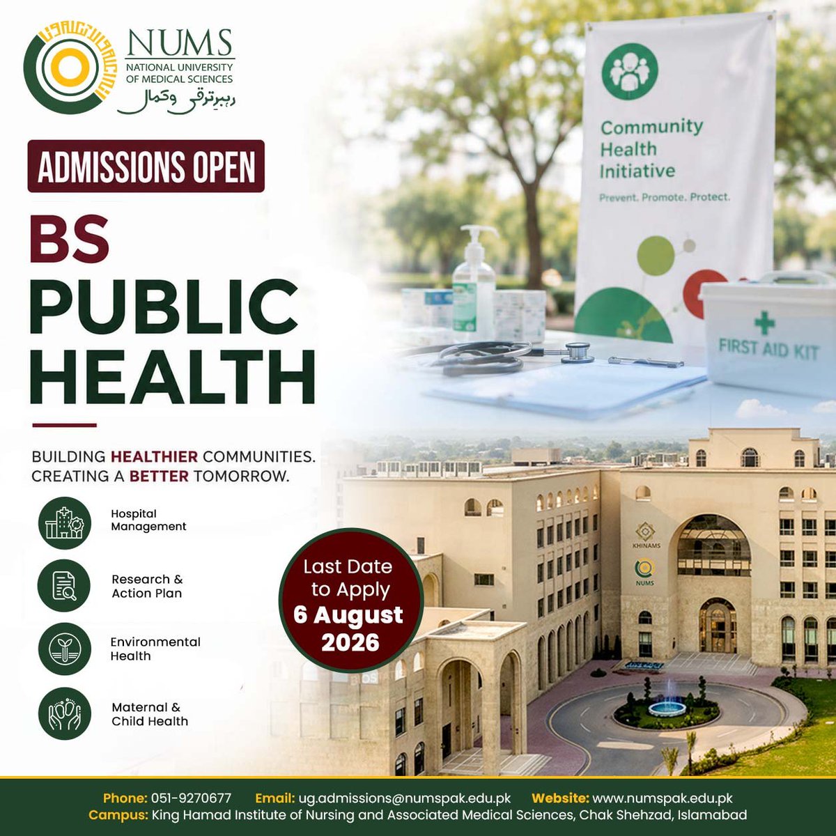 NumsOfficial's tweet photo. 🎓 Admissions Open: BS Public Health at NUMS!

Learn to tackle public health challenges through training in disease prevention, health promotion, environmental health, and healthcare management.

📍 KHINAMS, Islamabad
📅 Apply by 6 Aug 2026

🌐 https://t.co/HCVwu2IoKm

#NUMS https://t.co/B10O5lEywP
