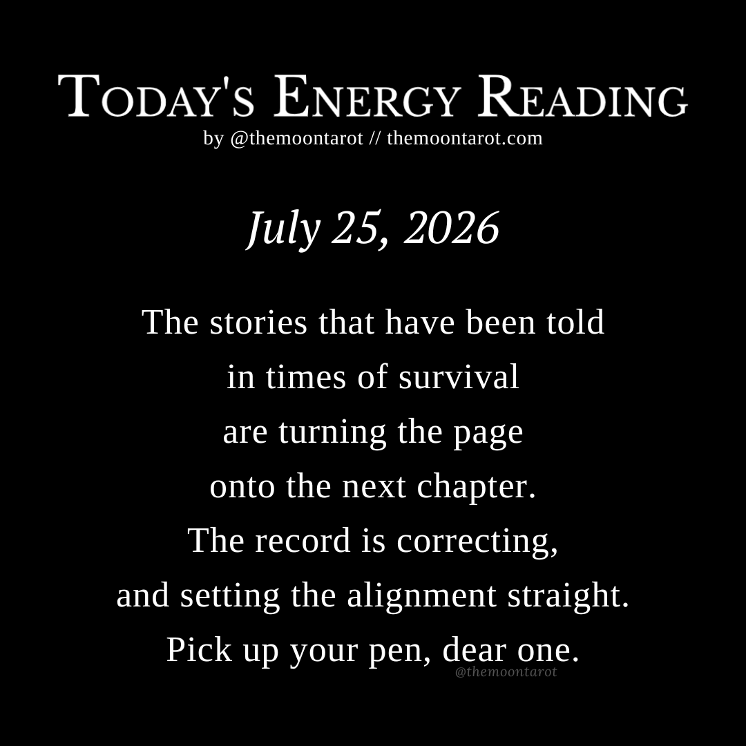 themoontarot_'s tweet photo. Today's Energy Reading: July 25, 2026 https://t.co/ROLsgCB8dp