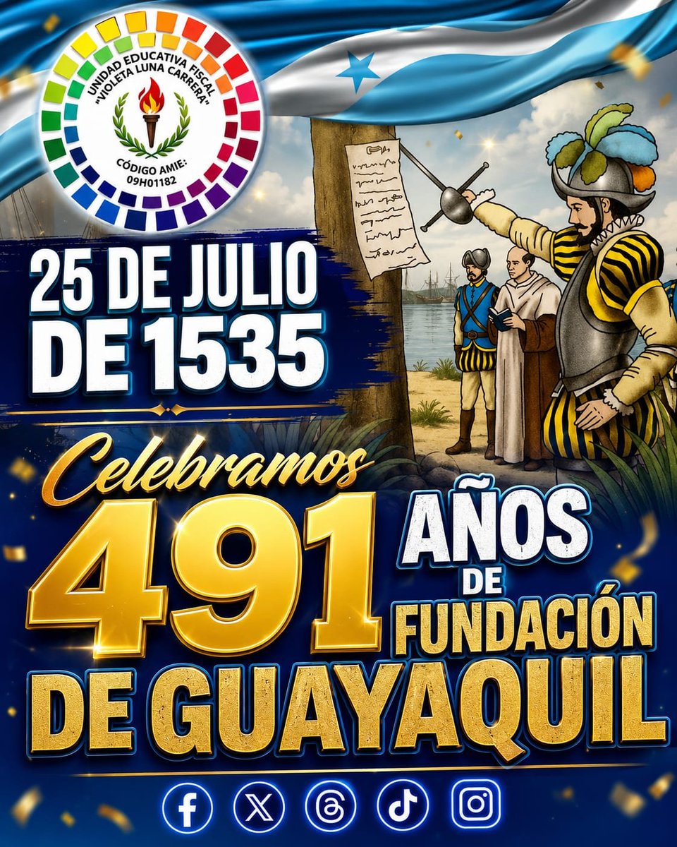 Noti_Violeta's tweet photo. 🇪🇨✨ ¡Guayaquil está de fiesta! ✨🇪🇨

Hoy conmemoramos con orgullo los 491 años de Fundación de nuestra querida Perla del Pacífico 🏙️💙

📜 Desde aquel histórico 25 de julio de 1535, nuestra ciudad ha crecido con fuerza, historia y corazón guayaquileño ❤️💛💙 https://t.co/L7TnNxXyZ9