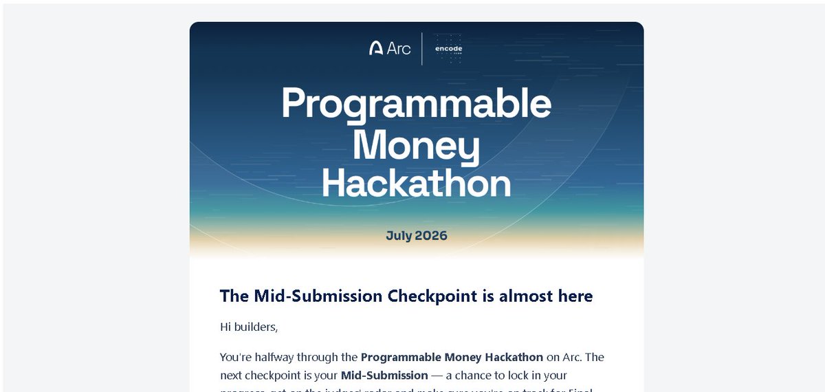 sukanto018's tweet photo. Attention Architects and Builders:

A reminder for the @arc x @encodeclub Programmable Money Hackathon.
The mid-submission deadline is Sunday, July 26, 2026.

Secure your current progress and keep building! https://t.co/xX40Gloz9y