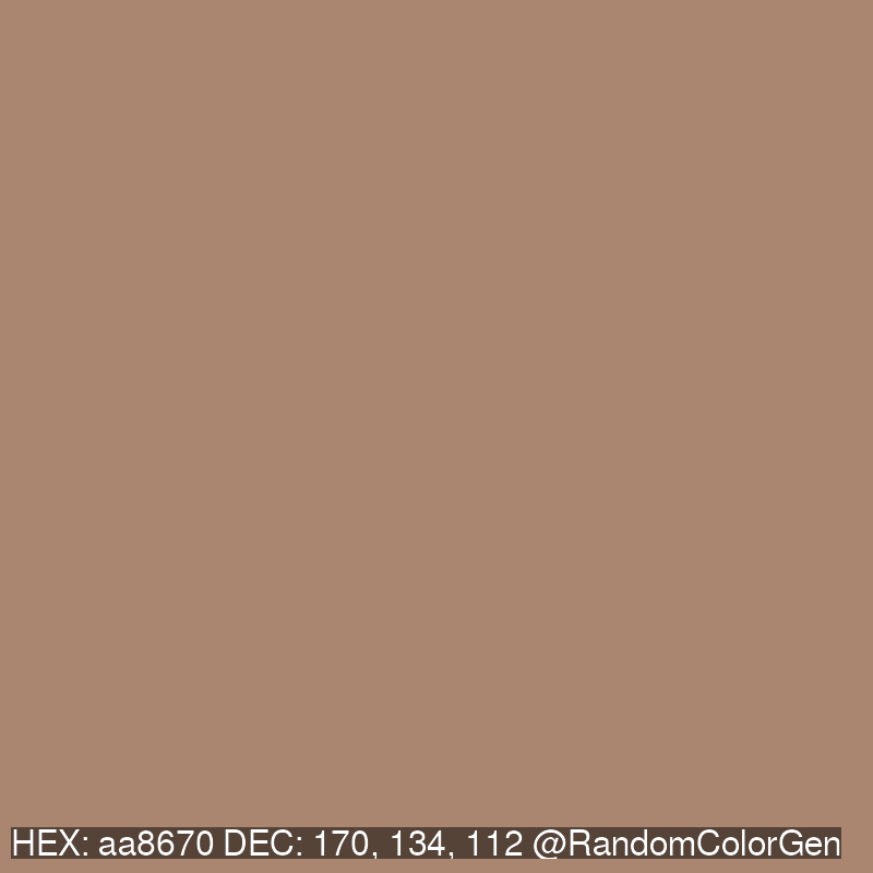 RandomColorGen's tweet photo. aa8670
170, 134, 112 https://t.co/lgJHX1wVsF