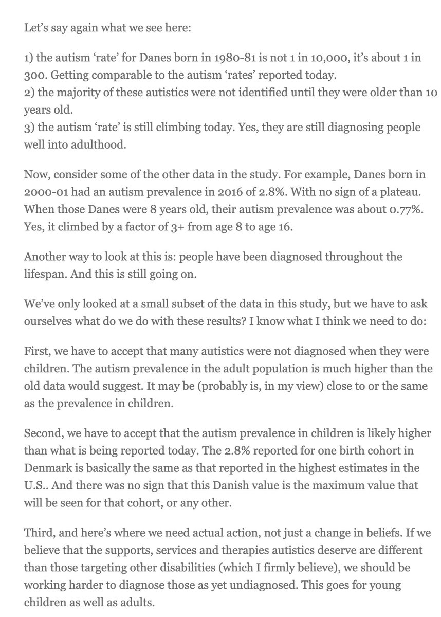 thereal_truther's tweet photo. The line you keep quoting, no plateau, could exceed 2.8%, is about the 2000-01 birth cohort not having stabilized yet. It tells you diagnosis is still happening as people age. It says nothing about why. It can't, it's a cumulative-incidence curve, not a decomposition of cause.  

The paper that actually answers why is Hansen, Schendel, Parner, JAMA Pediatrics 2015, same senior author as the 2018 paper, same national registry, birth cohorts 1980 through 1991.   

Result? 33% of the increase in reported ASD prevalence from the 1994 diagnostic-criteria change alone, 42% from adding outpatient contacts alone, 60% from both together. 
https://t.co/b3un0EuTDR

That is a direct causal breakdown of prevalence growth in the exact cohort range we're arguing about, by the same author.  You also haven't addressed the timing. Look at the chart. 

The curve for the 1980-81 cohort roughly quadruples between ages 12 and 15, which is calendar 1992 to 1996. Denmark changed its diagnostic criteria in 1994 and started counting outpatient contacts in 1995. 

I'm not asserting a coincidence, that's the exact mechanism Hansen 2015 measured and quantified.  

If you read my link which evaluated the study you'll see the 3 conclusions below:

https://t.co/584H1nc5Ve