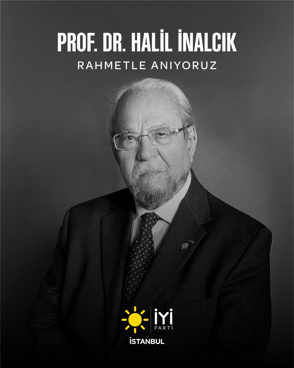 iyiparti_34's tweet photo. “Hocaların hocası” diye anılan Türk tarihçiliğinin büyük hocası Prof. Dr. Halil İnalcık’ı özlemle anıyoruz. https://t.co/ZtbARnGGqn