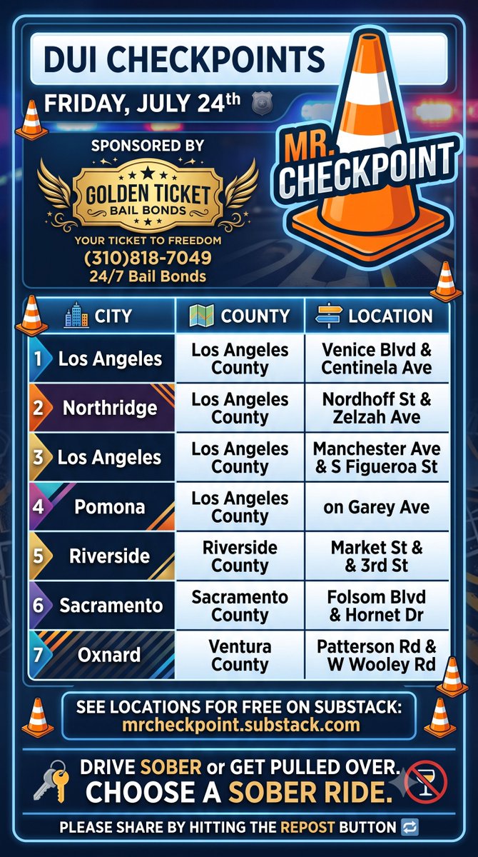 MrCheckpoint's tweet photo. DUI Checkpoints friday July 24th 2026 

See the checkpoints for free on Substack: https://t.co/HNOcs3nKkG https://t.co/yAaTrmpQQv