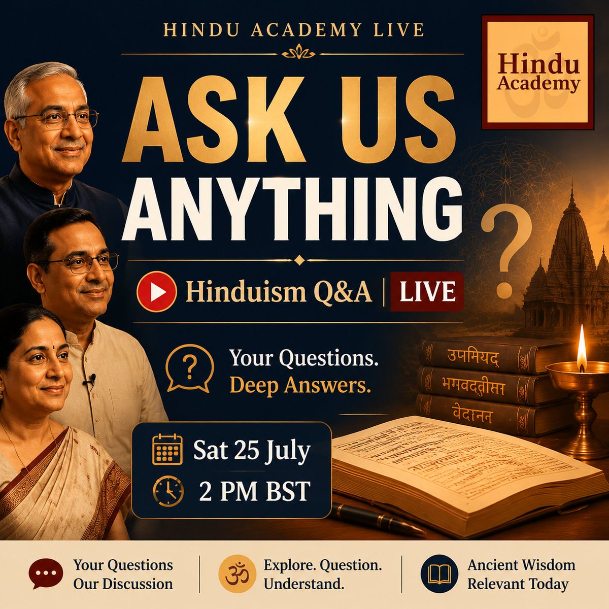 hinduacademy's tweet photo. 🌺 Hindu Academy LIVE this Saturday.
#AskUsAnything
Your questions.
Our discussion.
Explore Hindu philosophy, spirituality and the deeper meaning behind Hindu traditions.
📅 Sat 25 July
⏰ 2 PM BST
Join LIVE at 3 pm bst on this account.
#HinduAcademy #Hinduism #Vedanta https://t.co/vJfbcVZrrP
