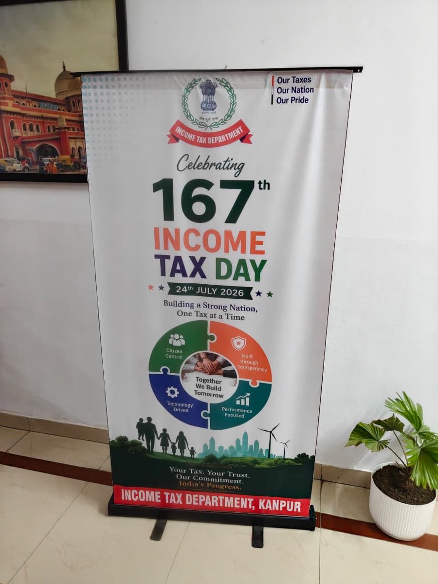 IncomeTaxUPWest's tweet photo. The 167th Income Tax Day was celebrated with enthusiasm at Kanpur Station on 24th July 2026. As part of the celebrations, Aaykar Bhawan, Kanpur was illuminated vibrantly.  Banners & standees highlighting the significance of Income tax were displayed at  the Venue. In the evening Hon'ble Chairman's Message  and a short movie showcasing the achievements of the Income Tax Department were also screened. Hon'ble Chairman's message  reaffirmed  the Department's commitment to transparency,  dedication to excellence, integrity,  taxpayer services and widening & deepening of tax base with ultimate aim of nation-building.