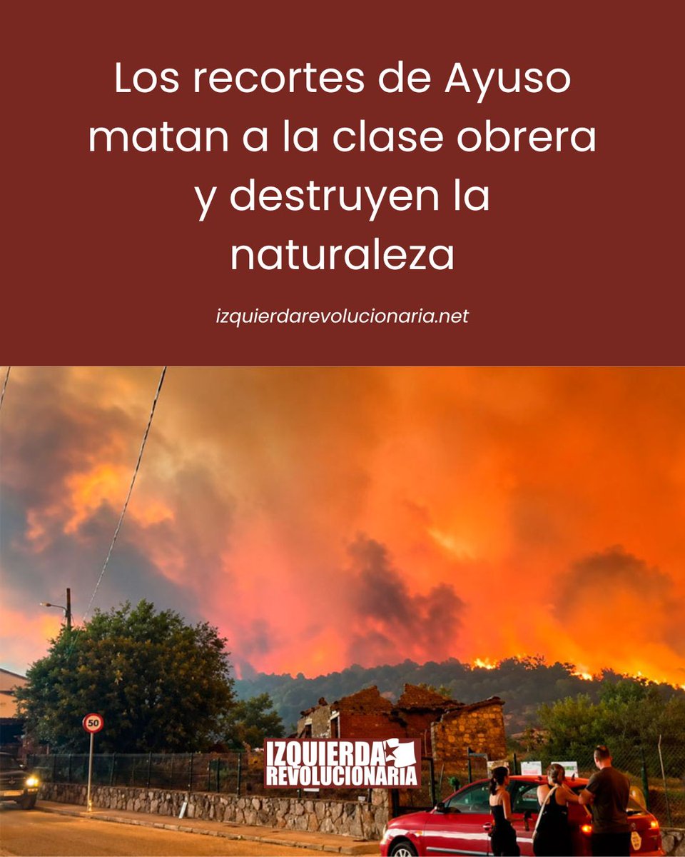 IzquierdaRevol's tweet photo. Madrid se quema, y Ayuso es responsable por su gestión negligente, sus recortes salvajes, su desprecio a las justas demandas de los bomberos forestales, y su fascismo clasista.

Los recortes matan a la clase obrera y destruyen la naturaleza. https://t.co/SxsmkdYZfp