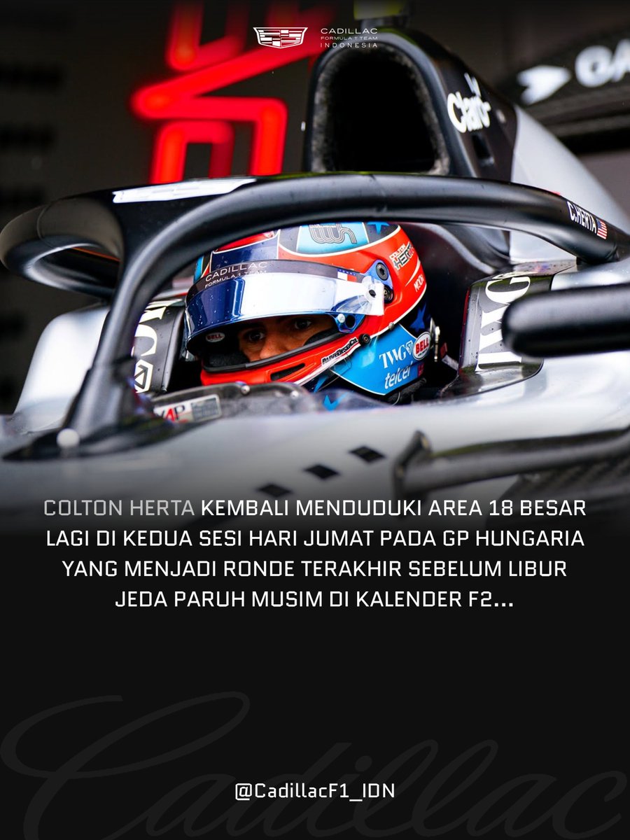 CadillacF1_IDN's tweet photo. Colton Herta kembali menduduki area 18 besar lagi di kedua sesi hari Jumat pada GP Hungaria yang menjadi ronde terakhir sebelum libur jeda paruh musim di kalender F2... 😧

#CadillacF1TeamIndonesia #ColtonHerta #HitechGP #Formula2 #HungarianGP https://t.co/gZn3Pde2J0