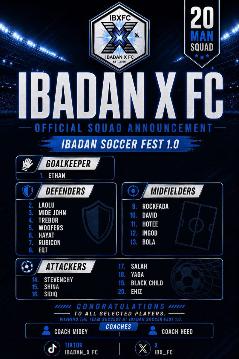 IBX_FC's tweet photo. The squad is locked in🔒
20 players. One badge. One mission.
The road to glory continues as our selected squad prepares for the Quarter-Finals of the Ibadan Soccer Fest 1.0.
Let's give it everything🚀⚽ https://t.co/R0ZvHUK2VH