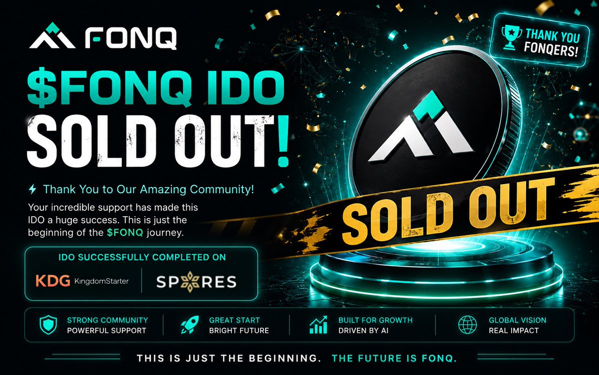 fintoq_ai's tweet photo. $FONQ IDO has officially SOLD OUT on both #KingdomStarter and #SporesNetwork! 🥳

This milestone wouldn’t have been possible without our incredible community, partners, and supporters who believed in the vision from day one. 🚀

Next stop:
✅ Token Generation Event (TGE)
✅ Listings
✅ AI ecosystem expansion
✅ More utilities and exciting updates

The future of AI-powered finance starts now. This is just the beginning. 🔥