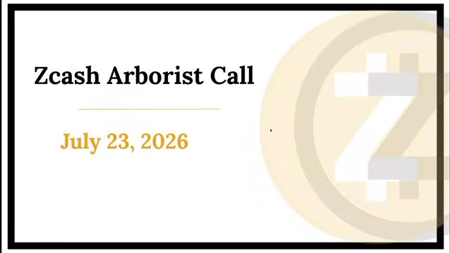 ZcashNigeria's tweet photo. 🚀Zcash Arborist Call Summary | July 23, 2026
  🫡  Zcashd retires
📦Zcashd repository archived
 🌳NU6.3 (Ironwood) activates July 28
 🦓Zebra takes center stage
 🔗Crosslink keeps advancing
 💰 Dynamic Fees progress https://t.co/ZJTUt6qfCk