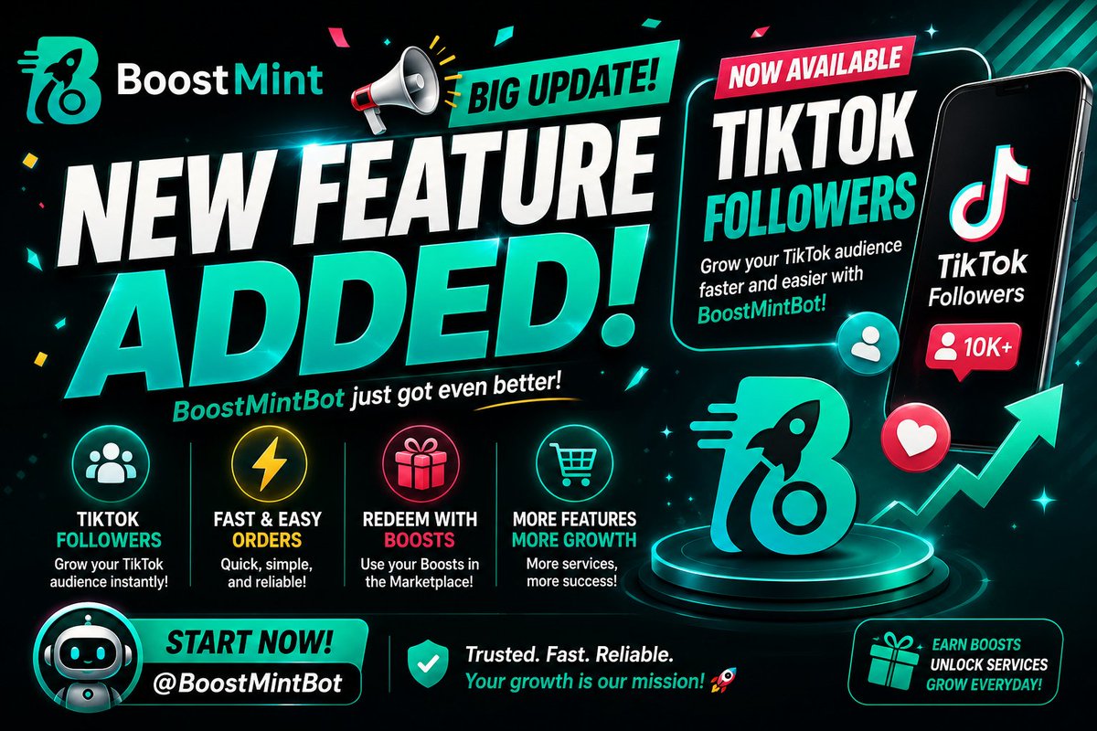 BoostMintBot's tweet photo. 🚀 New Feature Alert! TikTok Followers are now available! 

Grow your TikTok audience faster with quick, easy, and reliable orders

🤖 Start : https://t.co/jFFCIgOkrk

FREE !!!

Start earning Boosts and unlock more services today 🔥 

#BoostMint #TikTok #SocialMediaGrowth #free https://t.co/MAF7UfgEk6