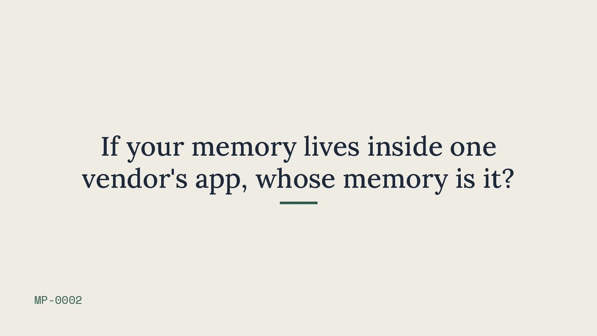 MemoryPlugin's tweet photo. If your memory lives inside one vendor's app, whose memory is it? https://t.co/1rI81IUy32