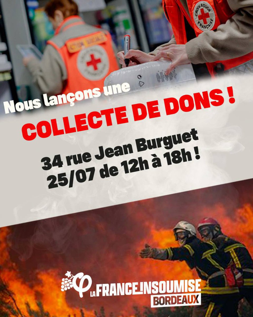 Nordine_r's tweet photo. À Bordeaux, le local de La France insoumise sera ouvert aujourd’hui pour récolter des dons pour les pompiers et évacués.

34 rue Jean Burget, proche de l’hôpital Saint André, de 12h à 18h.

Force à toutes et tous ! https://t.co/M6jVgGrJsL