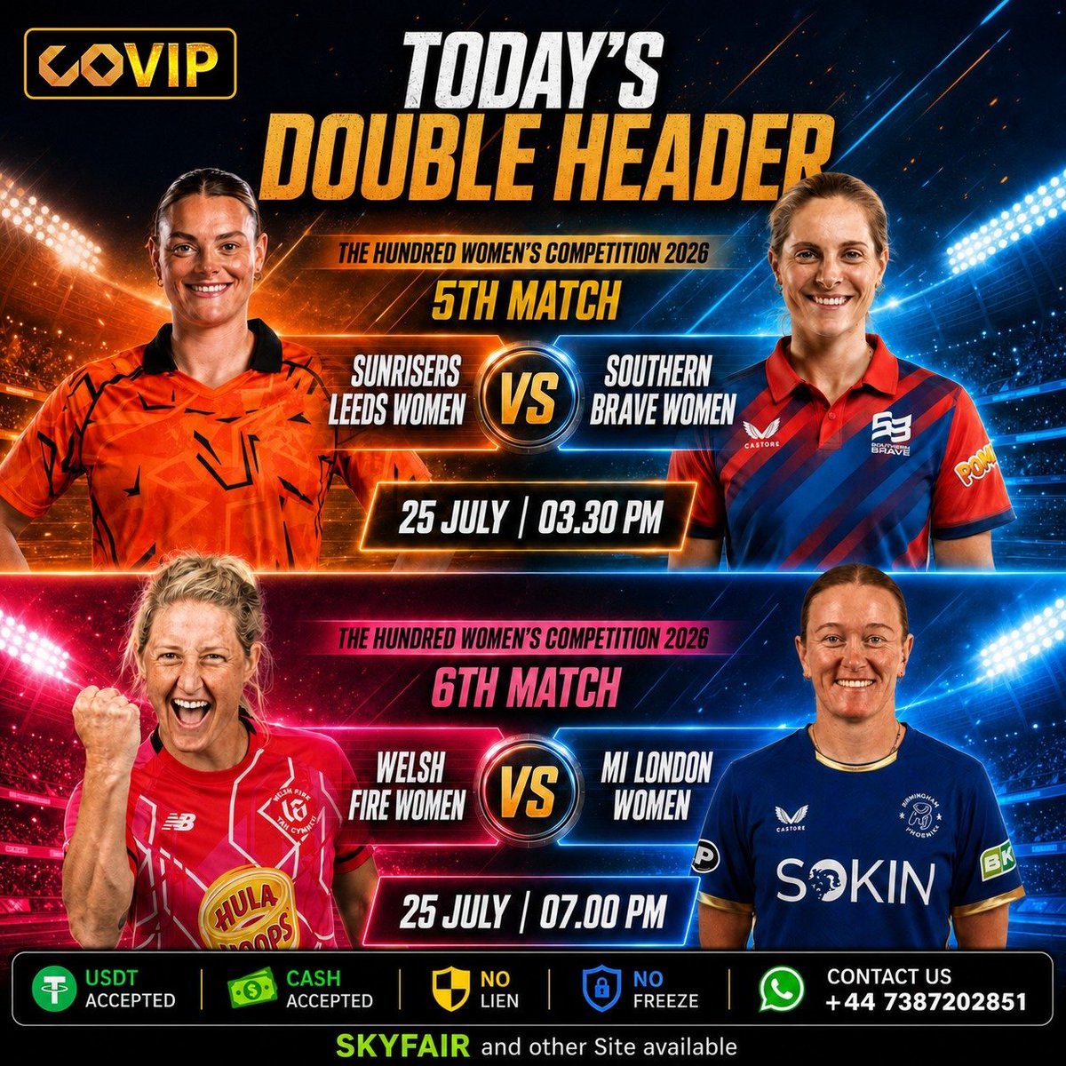 CoVip_'s tweet photo. 4 The Hundred league matches today 🏏

Join CoVIP for the Hundred league double header with:  Min Deposit 1000 

🌟 *Our Site features* :

🎯 Unmatched bets
📊 Unlimited exchange odds limit (Betfair odds) 
🌐 Premium Sites like Skyfair available
📉 Dedicated line market website for sessions
💥 All non-live match odds unlimited market available 

🔥 No lien/freeze
✅ Bank deposits
💰 Cash lenden
💲 USDT Accepted

📲 WhatsApp us to get new ID: https://t.co/OD9957sDGk 

🔗 Our Sites:
https://t.co/4glaHy4t6c
https://t.co/q2ChMOqEAh
https://t.co/79peVMR9GQ

And more..