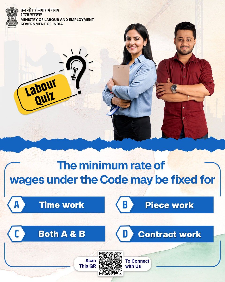 LabourMinistry's tweet photo. Know the law. Know your rights.
Test your knowledge of India’s Labour Laws with the #LabourQuiz.
Choose the right option and share your answer in the comments below. 👇
#LabourLaws #LabourReforms #WorkersWelfare https://t.co/ew4AjmDiT1
