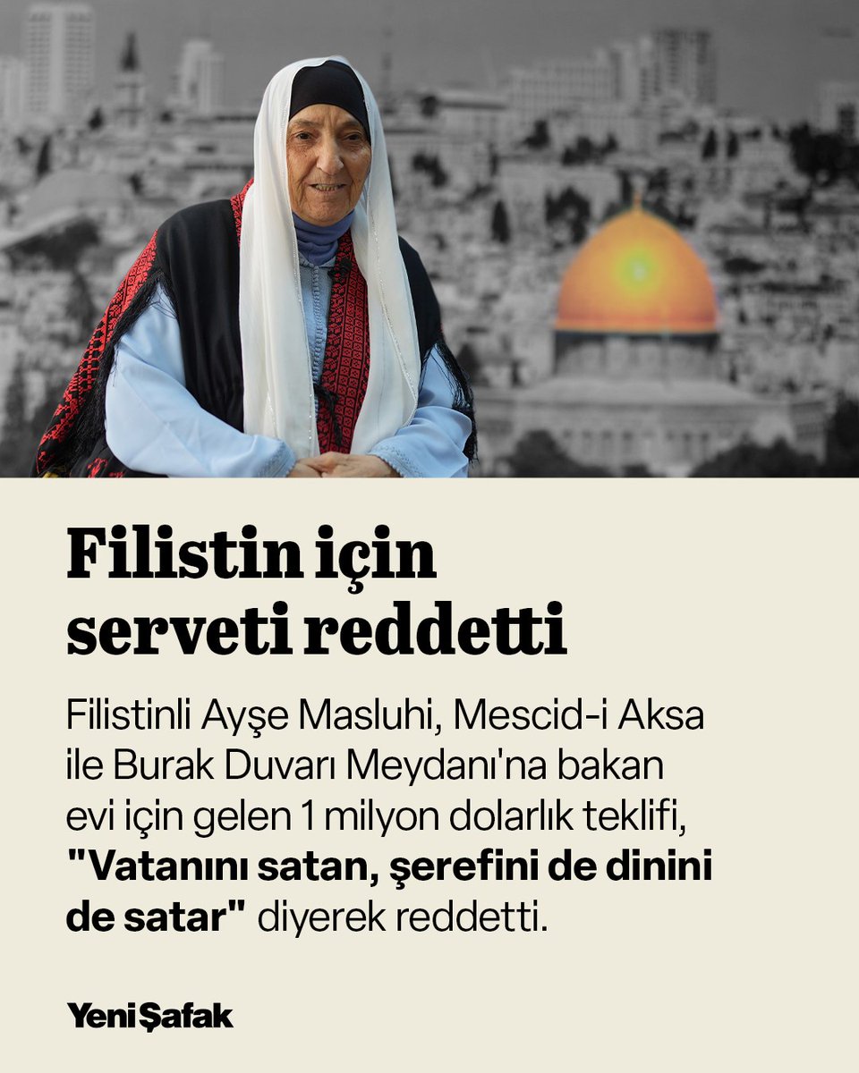 yenisafak's tweet photo. "Vatanını satan şerefini de dinini de satar"

🇵🇸 Fas kökenli Filistinli Ayşe Masluhi, Doğu Kudüs'te Mescid-i Aksa ile Burak Duvarı Meydanı'na bakan evini, işgalcilerin yaptığı 1 milyon dolarlık teklife rağmen satmadı.

🧵 (1/3) https://t.co/szOmd7JRAT