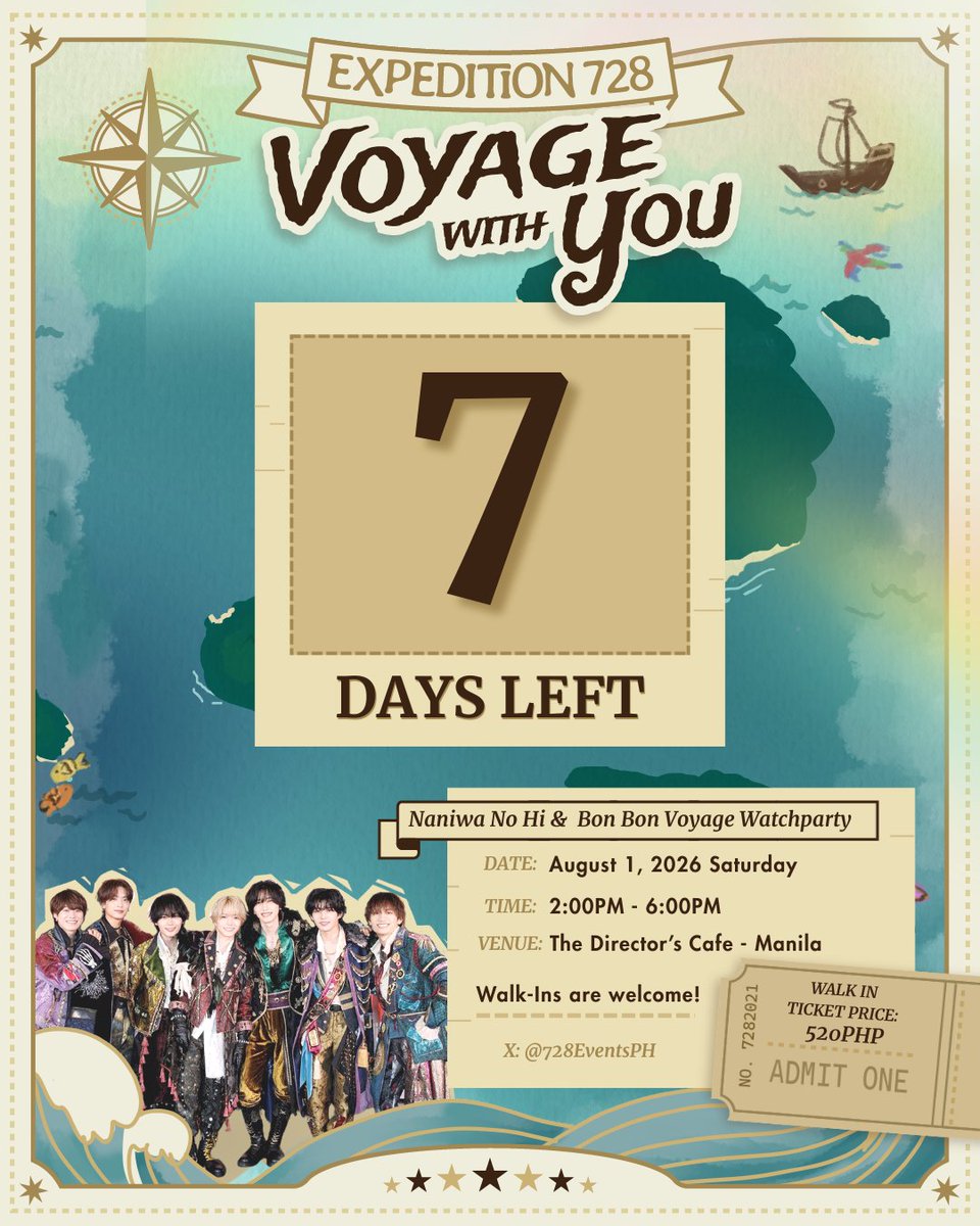 728EventsPH's tweet photo. [D-7] Expedition 728: Voyage with You — Naniwa no Hi &amp; Bon Bon Voyage Watch Party

PH, Nanifams are you ready? Just 7 days left until we set sail! Walk- Ins are welcome!

🗓 August 1, 2026 | 2PM - 6PM
📍Director's Cafe — Manila
PH Nanifams https://t.co/KvRUITRF08
