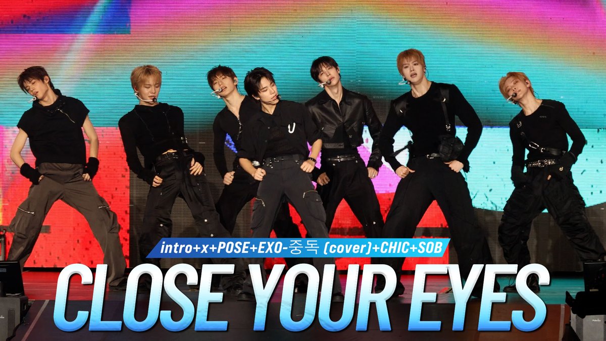 starnewskorea's tweet photo. [FULL CAM] CLOSE YOUR EYES - intro+x+POSE+EXO-중독 (cover)+CHIC+SOB (4K) #... https://t.co/sCVxtYT3eg 출처 @YouTube https://t.co/ho4aNXv370